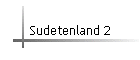 Sudetenland 2
