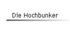 Die Hochbunker