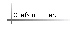 Chefs mit Herz