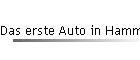 Das erste Auto in Hamm