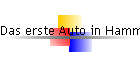 Das erste Auto in Hamm