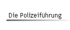 Die Polizeifhrung