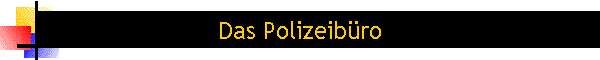 Das Polizeibro