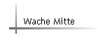 Wache Mitte