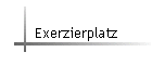 Exerzierplatz