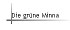 Die grne Minna