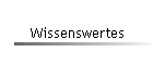 Wissenswertes