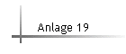 Anlage 19