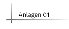 Anlagen 01